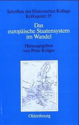 Das europäische Staatensystem im Wandel