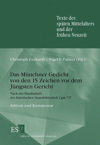 Das Münchner Gedicht von den fünfzehn Zeichen vor dem Jüngsten Gericht