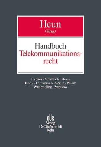 Handbuch Telekommunikationsrecht