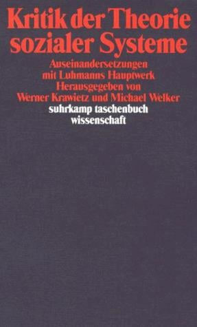 Kritik der Theorie sozialer Systeme