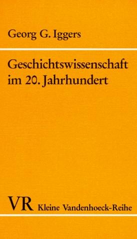 Geschichtswissenschaft im 20. Jahrhundert