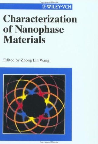 Characterization of Nanophase Materials