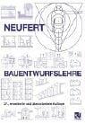 Bauentwurfslehre. Grundlagen, Normen, Vorschriften über Anlage, Bau, Gestaltung, Raumbedarf, Raumbeziehungen, Maße für Gebäude, Räume, Einrichtungen, ... aufachmann, Bauherrn, Lehrenden und Lernenden