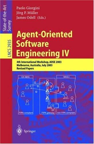 Agent-oriented software engineering IV