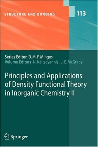 Principles and applications of density functional theory in inorganic chemistry