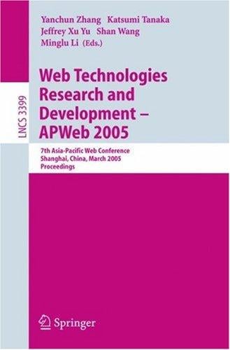 Web technologies research and development, APWeb 2005