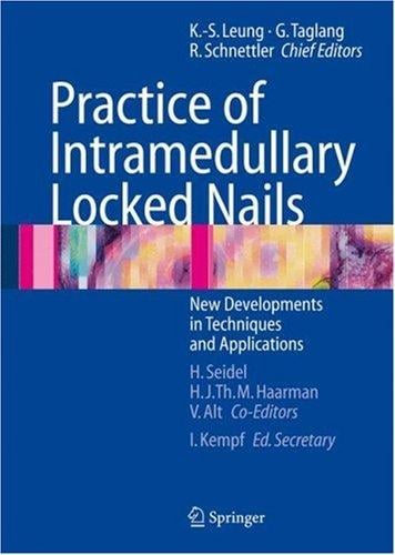 Practice of Intramedullary Locked Nails