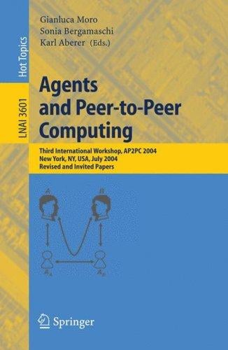 Agents and Peer-to-Peer Computing (vol. # 3601)