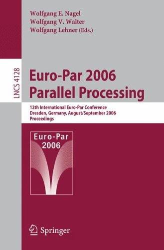 Euro-Par 2006 parallel processing
