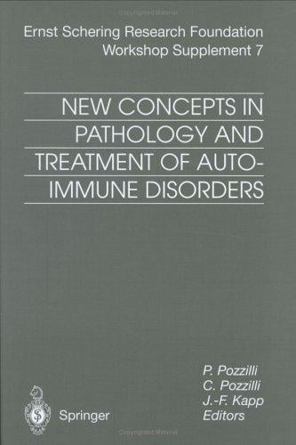 New concepts in pathology and treatment of autoimmune disorders