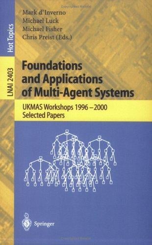 Foundations and applications of multi-agent systems
