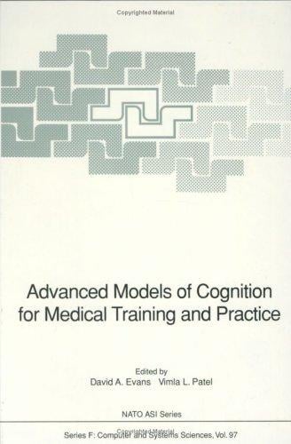 Advanced models of cognition for medical training and practice