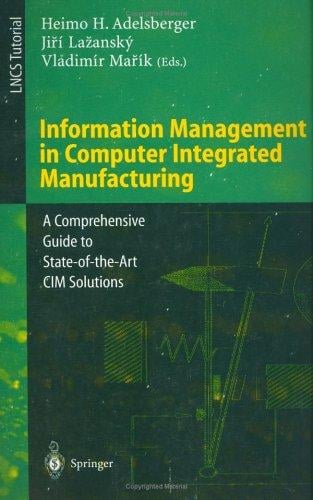 Information management in computer integrated manufacturing