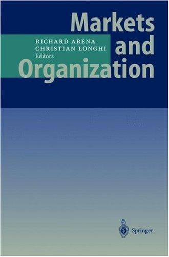 Markets and organization