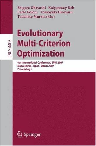 Evolutionary multi-criterion optimization