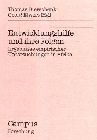Entwicklungshilfe und ihre Folgen