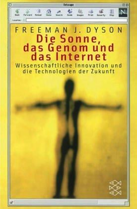 Die Sonne, das Genom und das Internet