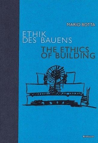 The Ethics of Building