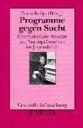 Programme gegen Sucht