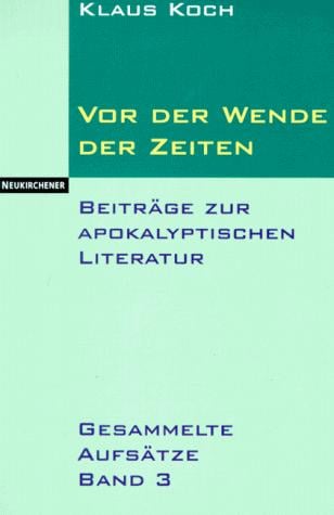 Vor der Wende der Zeiten