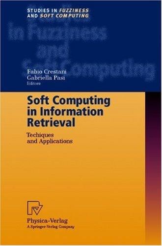 Soft computing in information retrieval