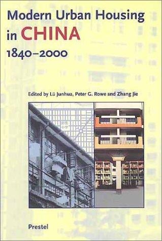 Modern urban housing in China, 1840-2000