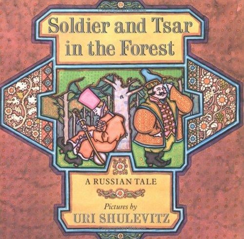 Soldier and tsar in the forest