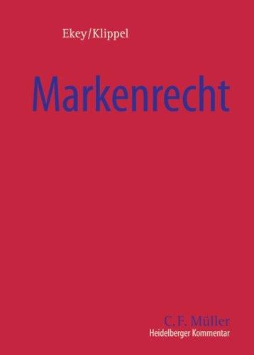Heidelberger Kommentar zum Markenrecht