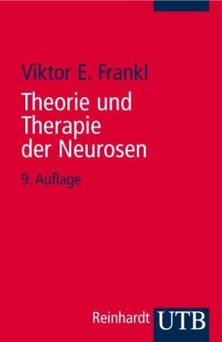 Theorie und Therapie der Neurosen