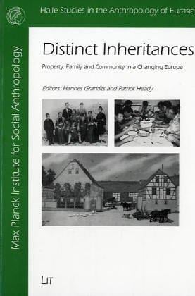 Distinct inheritances: property, family and community in a changing Europe
