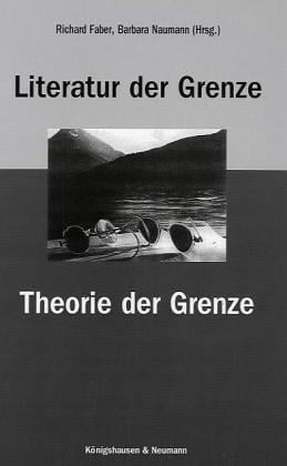 Literatur der Grenze, Theorie der Grenze