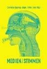 Medien, Stimmen