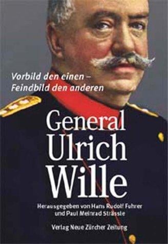 General Ulrich Wille