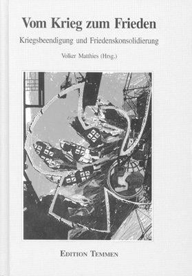 Vom Krieg zum Frieden