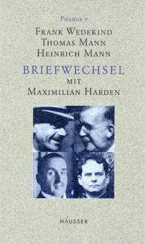 Briefwechsel mit Maximilian Harden