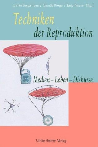 Techniken der Reproduktion