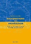 Bauforschung und Archäologie
