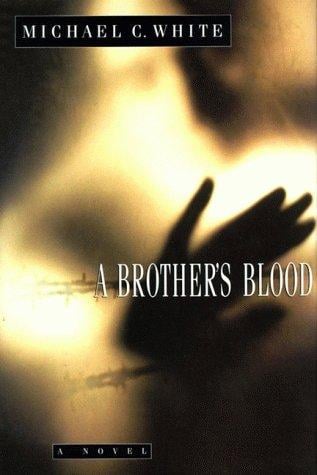 A brother's blood