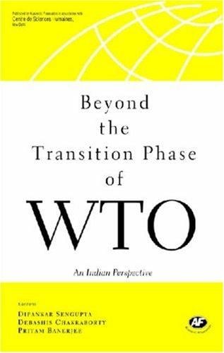 Beyond the transition phase of WTO