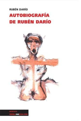 Autobiografía de Rubén Darío (Memoria)
