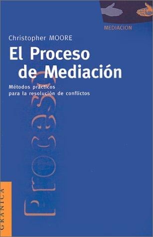El Proceso De Mediacion