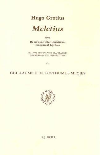Meletius, sive, De iis quae inter Christianos conveniunt epistola