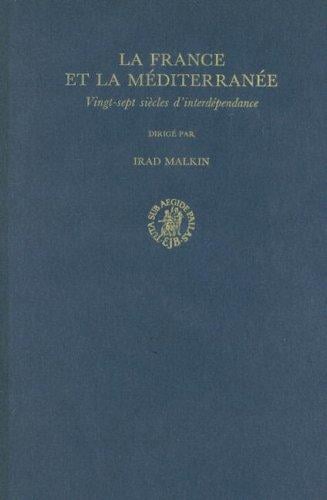 LA France Et LA Mediterranee