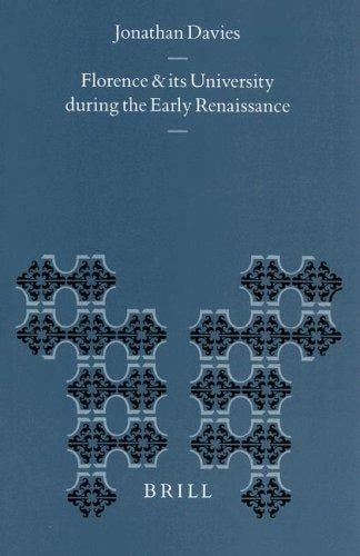 Florence and its university during the early Renaissance