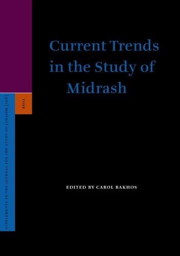 Current trends in the study of midrash