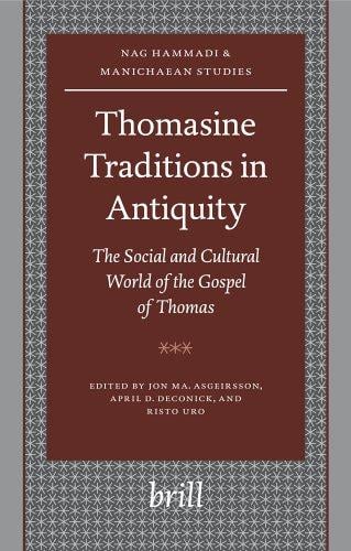 Thomasine traditions in antiquity