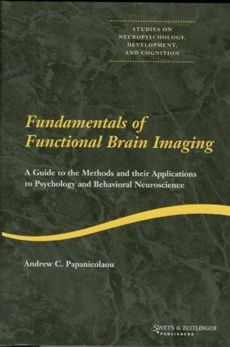 Fundamentals of functional brain imaging