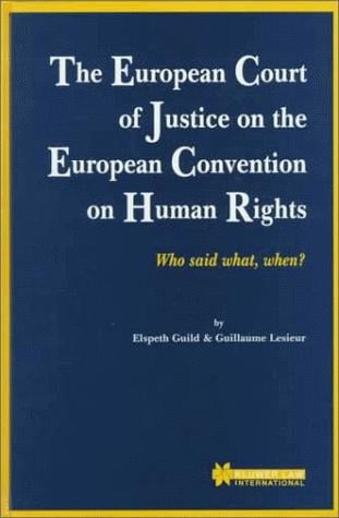 The European Court of Justice on the European Convention on Human Rights