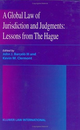 A global law of jurisdiction and judgments