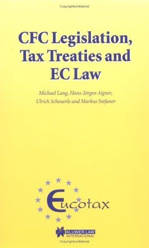 CFC legislation, tax treaties, and EC law